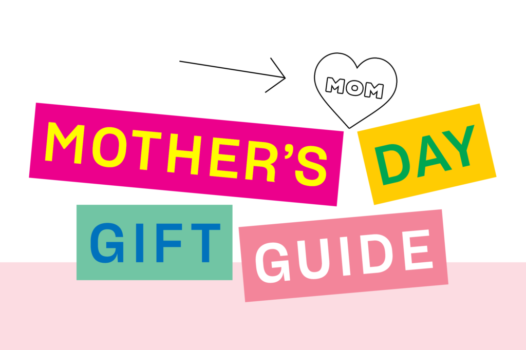 Unique Things to Do for Your Mom This Mother's Day
